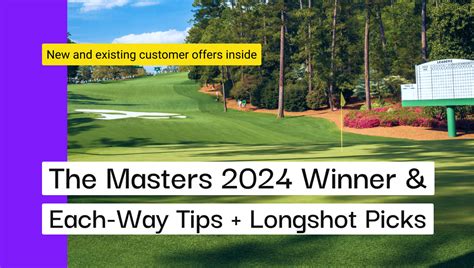 The Masters 2024: Betting and odds .